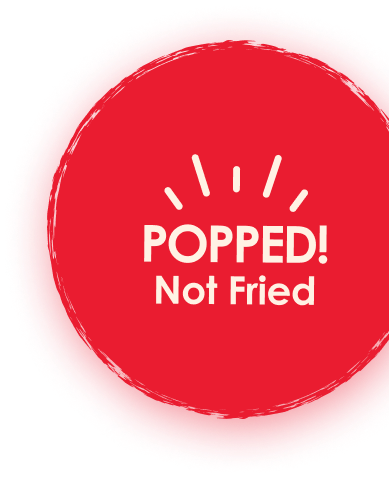 POPPED! Not Fried